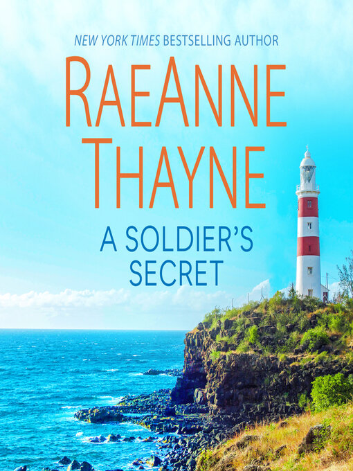 Title details for A Soldier's Secret by RaeAnne Thayne - Available